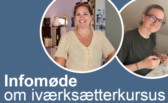 Infom&oslash;de om iv&aelig;rks&aelig;tterkursus
